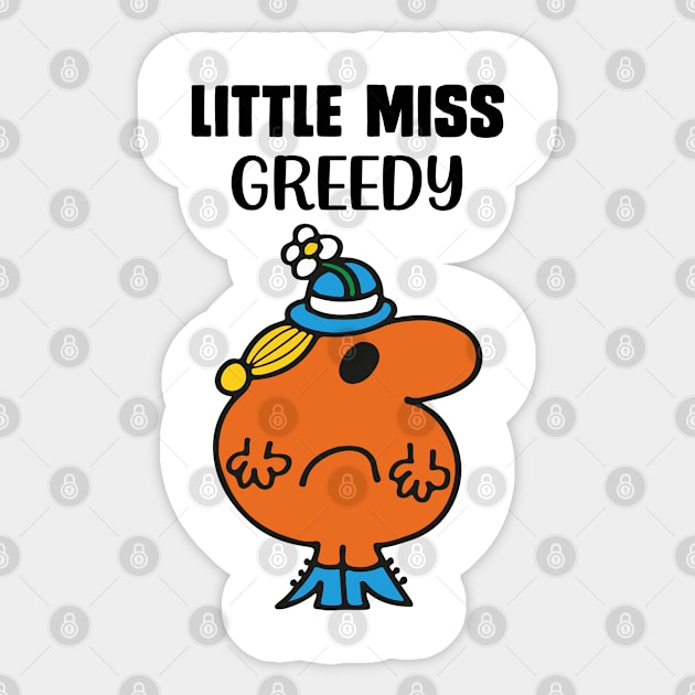 LITTLE MISS GREEDY Sticker by reedae